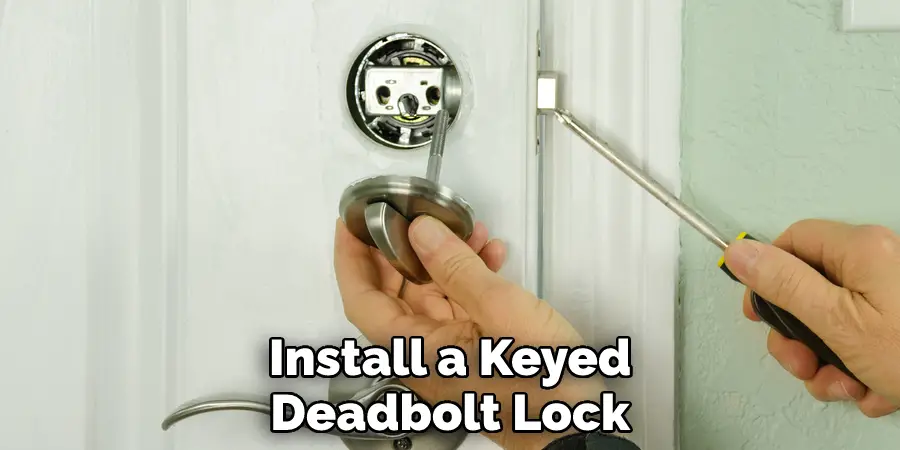 Install a Keyed Deadbolt Lock