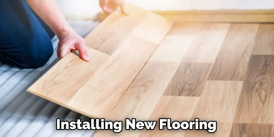 Installing New Flooring