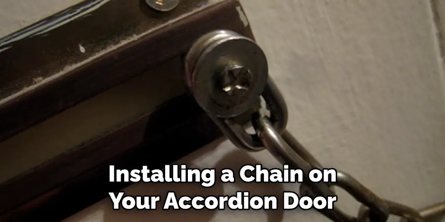 Installing a Chain on Your Accordion Door