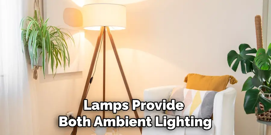 Lamps Provide Both Ambient Lighting
