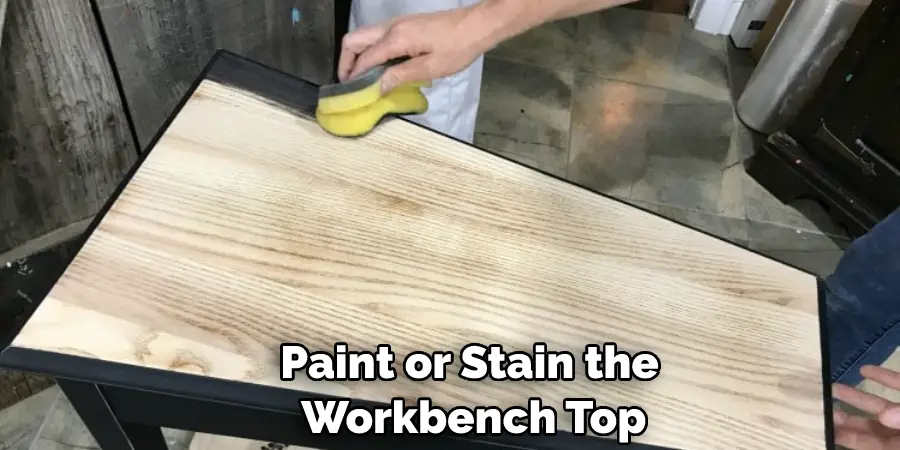 Paint or Stain the Workbench Top