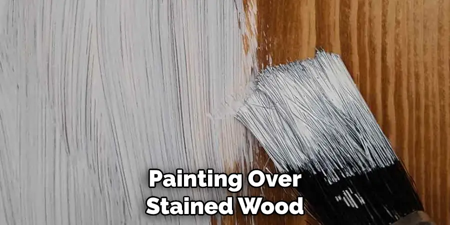 Painting Over Stained Wood