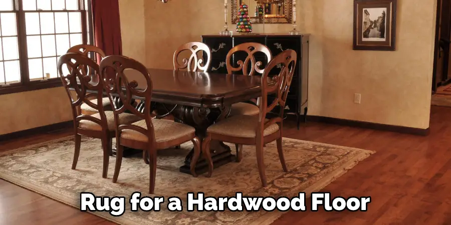 Rug for a Hardwood Floor