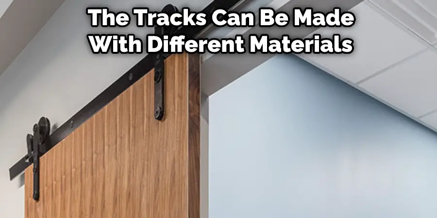 The Tracks Can Be Made With Different Materials 