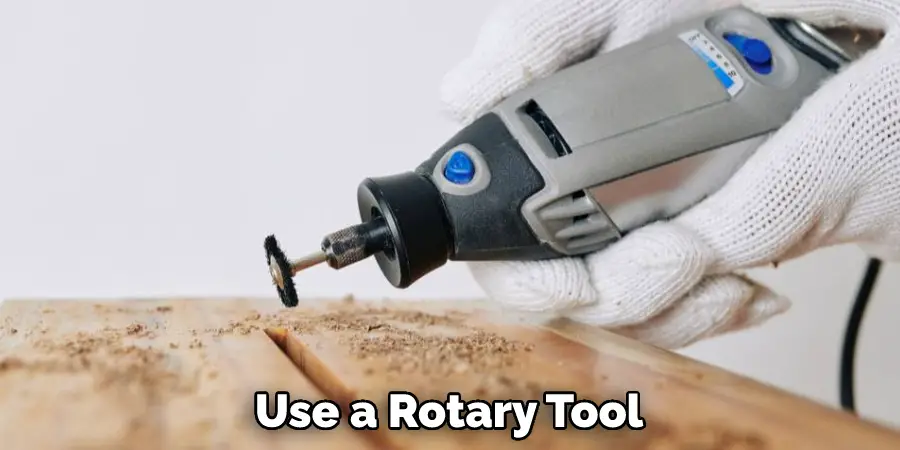 Use a Rotary Tool