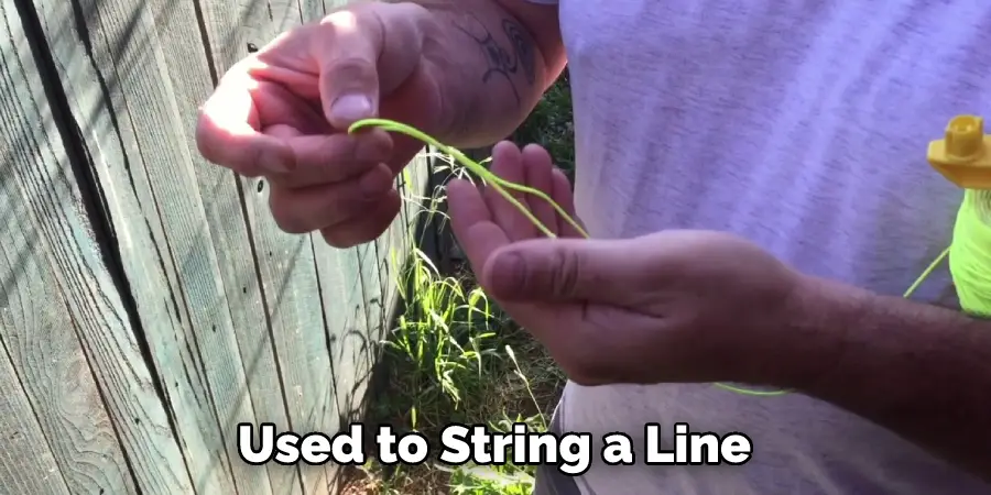 Used to String a Line