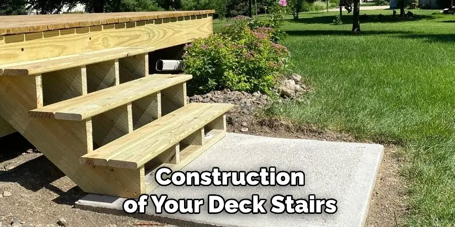 Construction of Your Deck Stairs