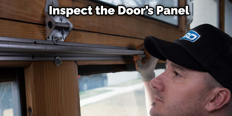 Inspect the Door’s Panel