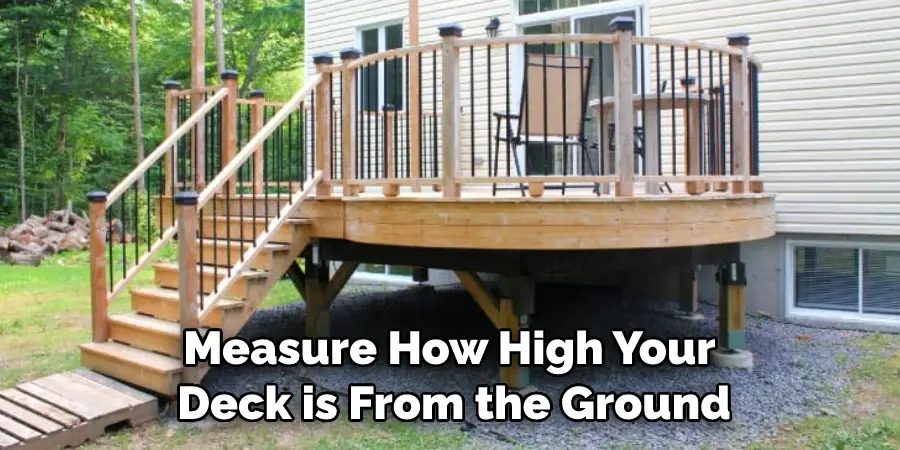 Measure How High Your Deck is From the Ground