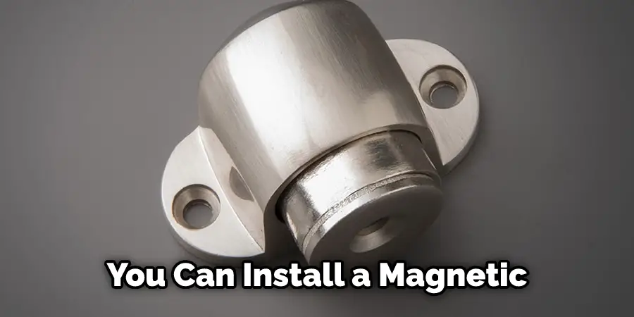 You Can Install a Magnetic