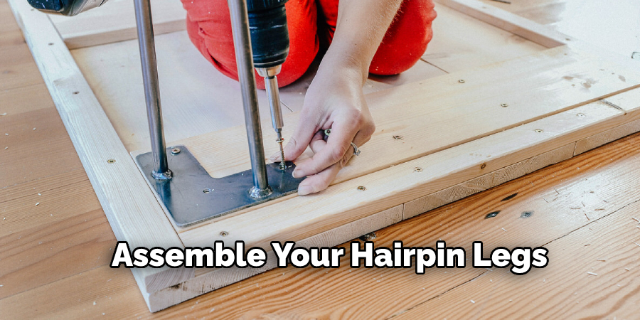 Assemble Your Hairpin Legs