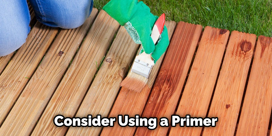 Consider Using a Primer