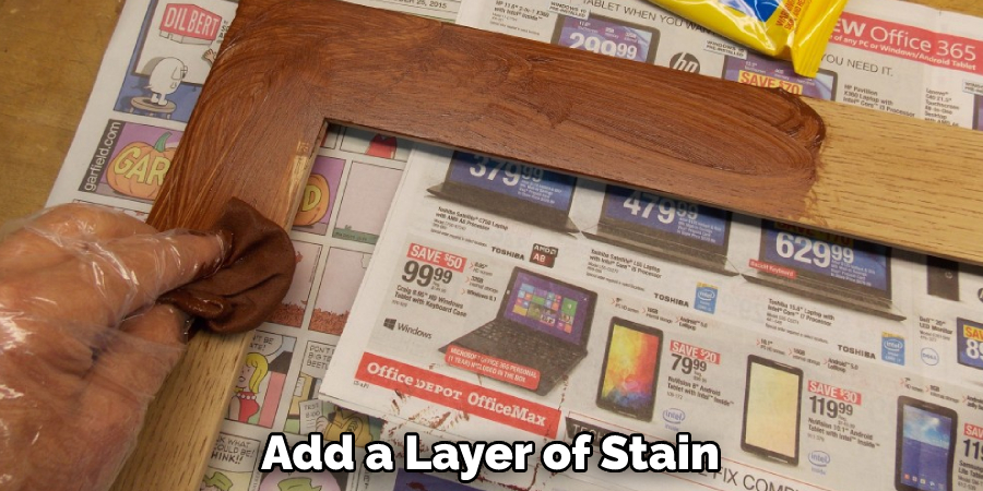 Add a Layer of Stain