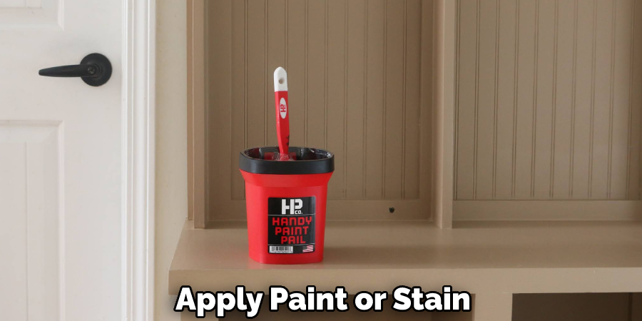 Apply Paint or Stain