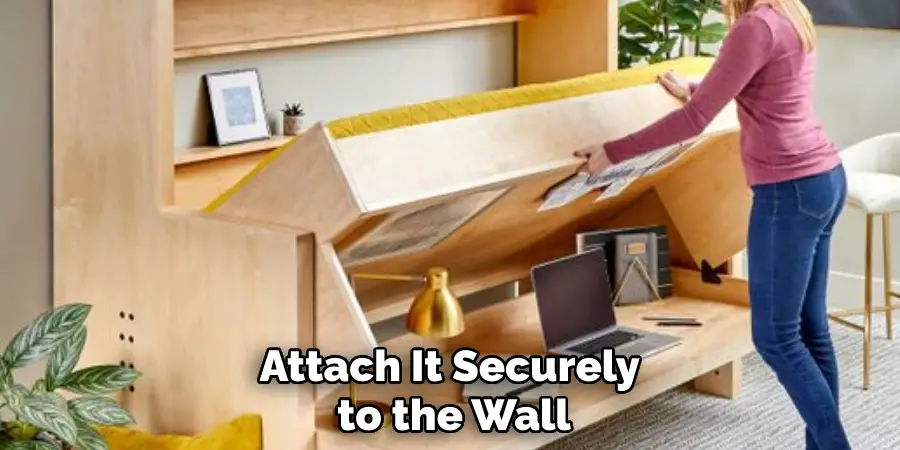 Attach It Securely to the Wall
