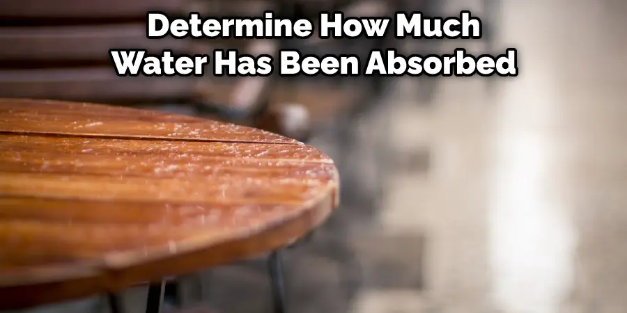 Determine How Much Water Has Been Absorbed