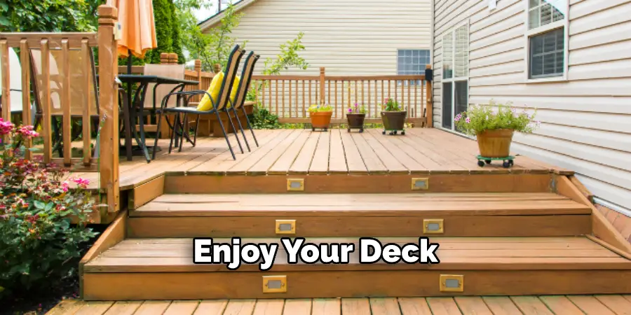 Enjoy Your Deck