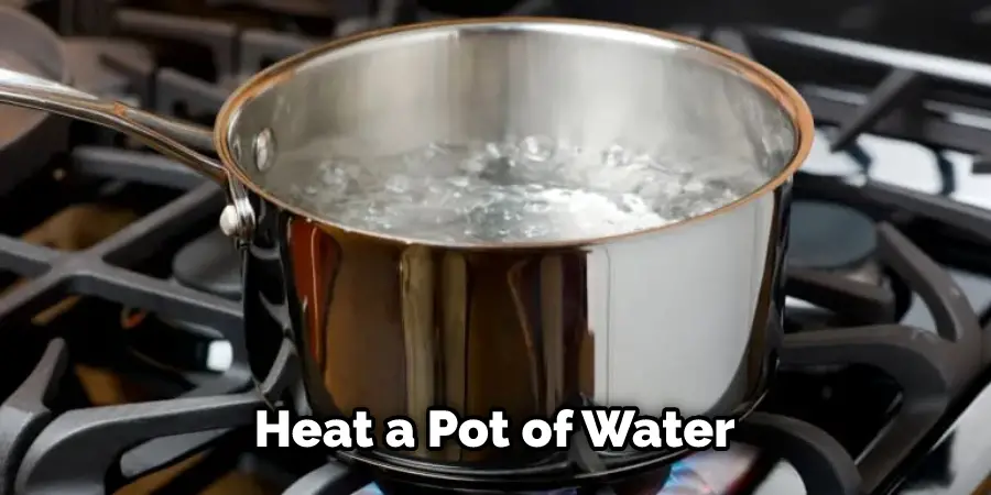 Heat a Pot of Water