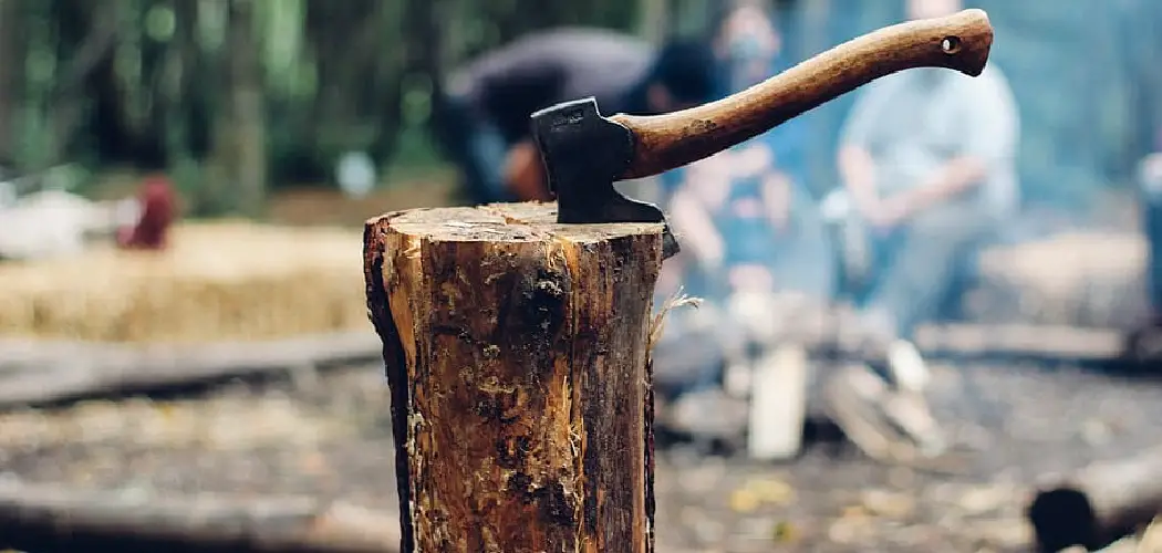 How to Chop Wood Without an Axe