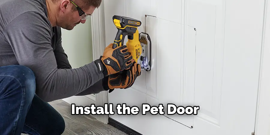 Install the Pet Door