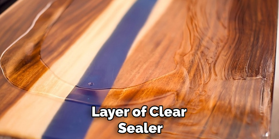 Layer of Clear Sealer