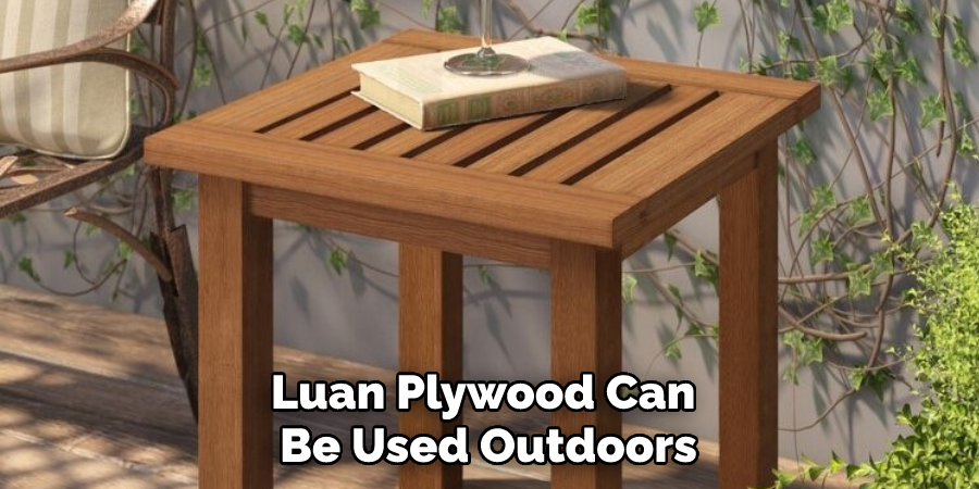 Luan Plywood Can Be Used Outdoors