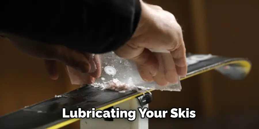 Lubricating Your Skis