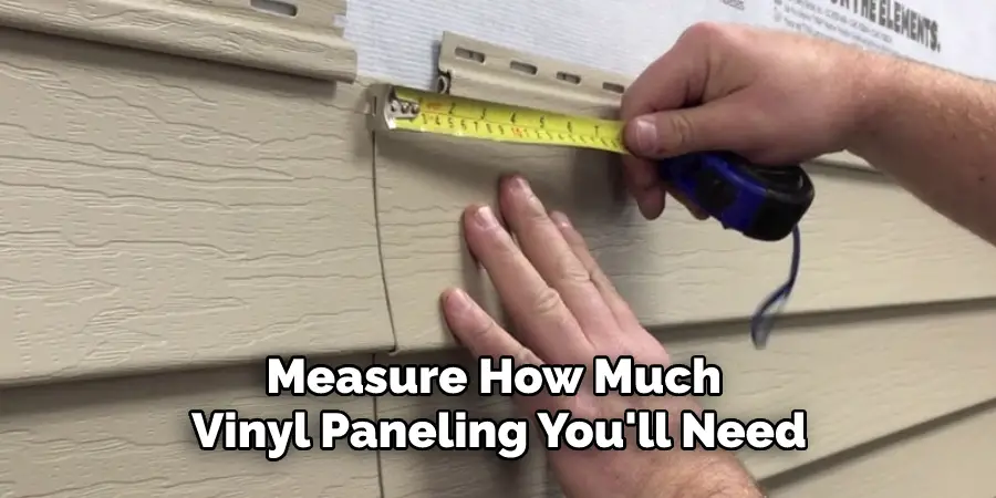 Measure How Much Vinyl Paneling You'll Need