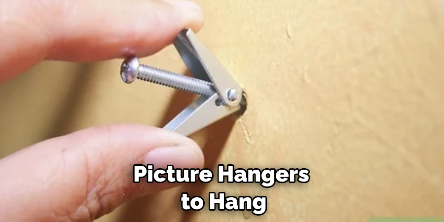 Picture Hangers to Hang
