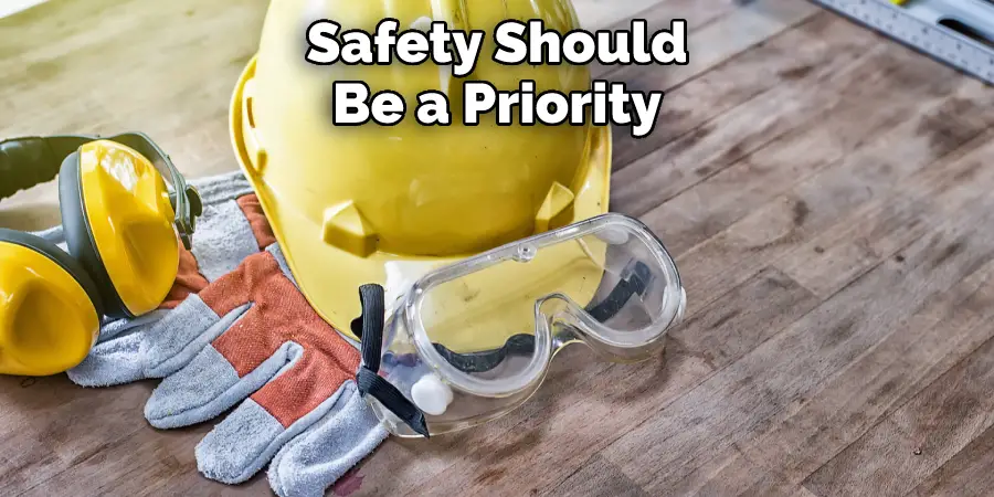 Safety Should Be a Priority