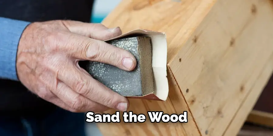 Sand the Wood