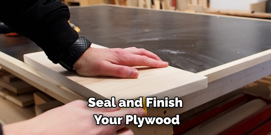 Seal and Finish Your Plywood