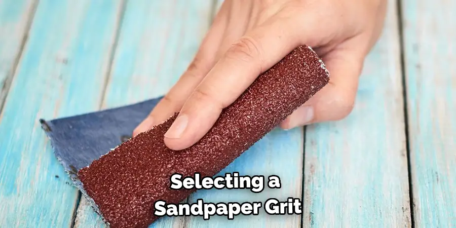 selecting a sandpaper grit