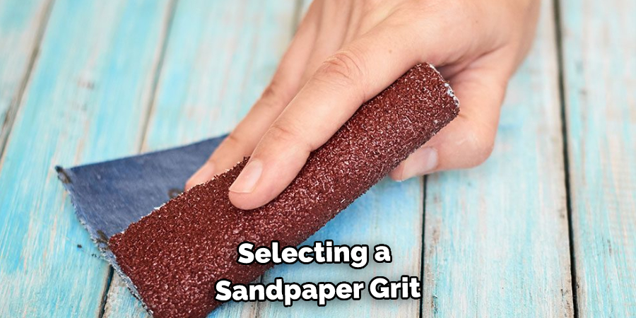 selecting a sandpaper grit