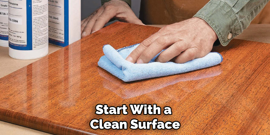 Start With a Clean Surface