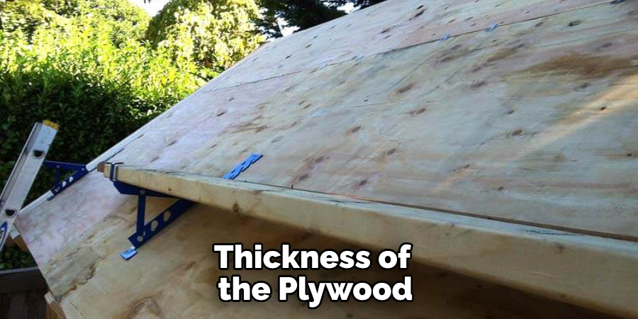 Thickness of the Plywood