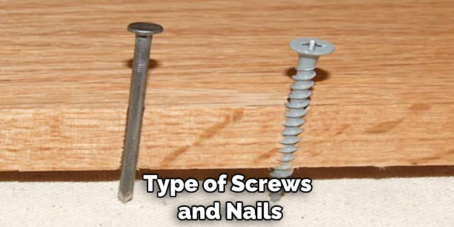 Type of Screws and Nails