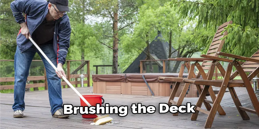 Brushing the Deck 