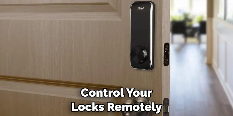 Control Your Locks Remotely