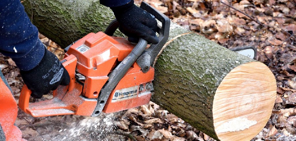 How to Cut Firewood With a Chainsaw