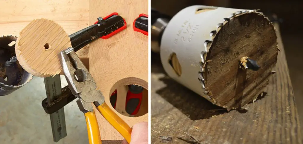 How to Get the Wood Out of a Hole Saw