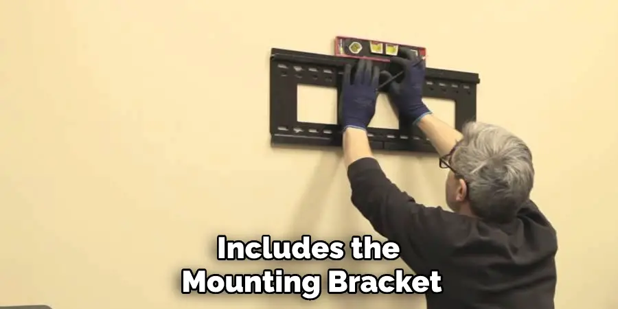 Includes the Mounting Bracket