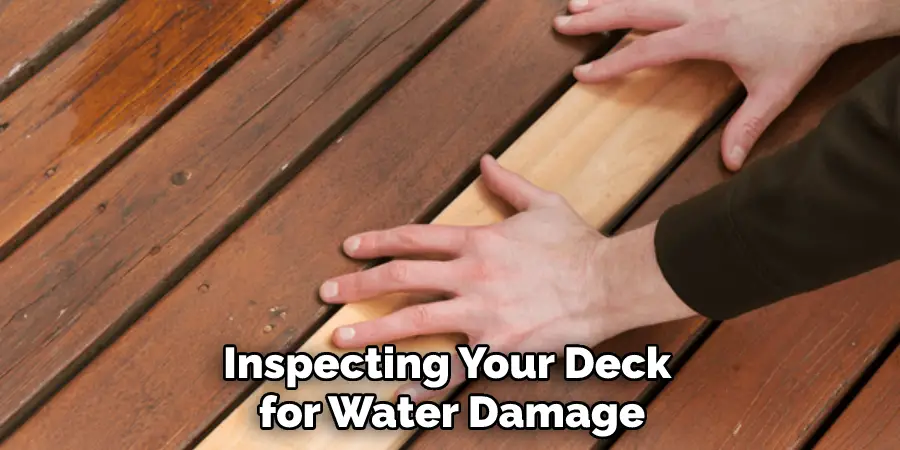 Inspecting Your Deck for Water Damage