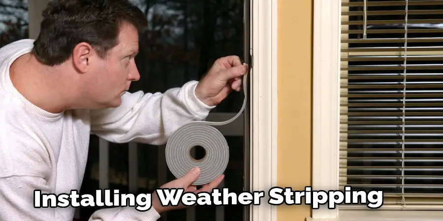 Installing Weather Stripping