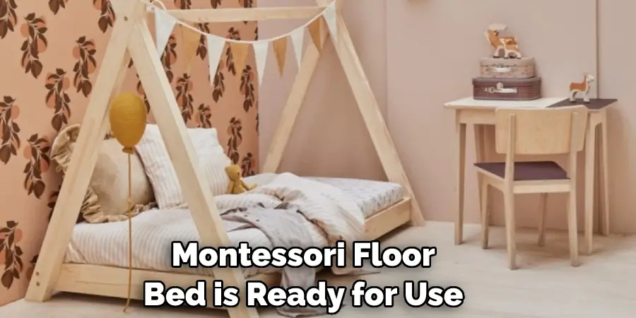 Montessori Floor Bed is Ready for Use