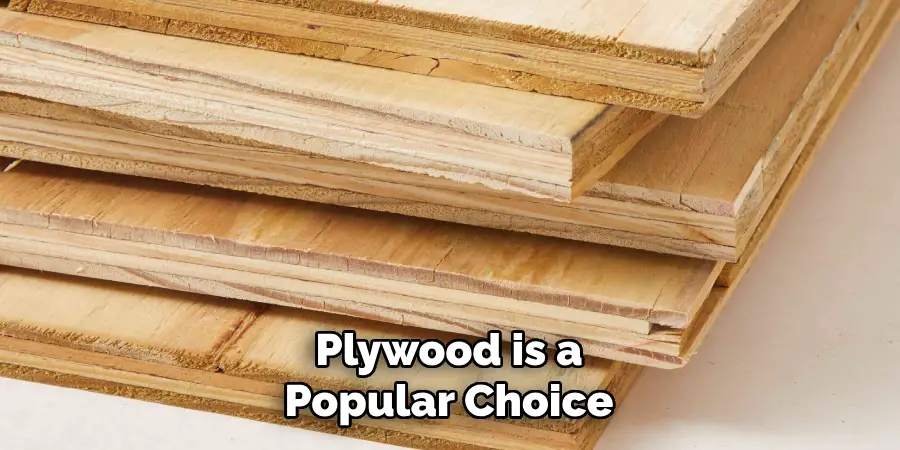 Plywood is a Popular Choice