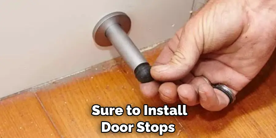  Sure to Install Door Stops