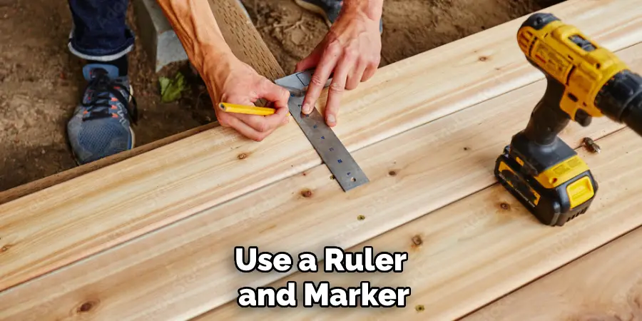 Use a Ruler and Marker