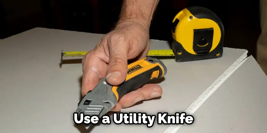 Use a Utility Knife