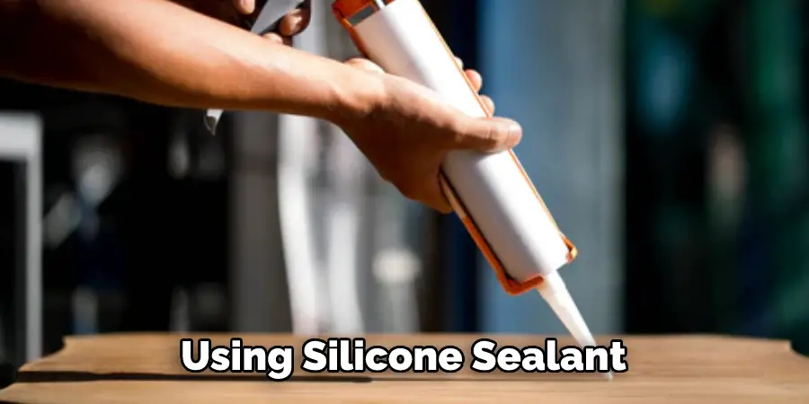 Using Silicone Sealant